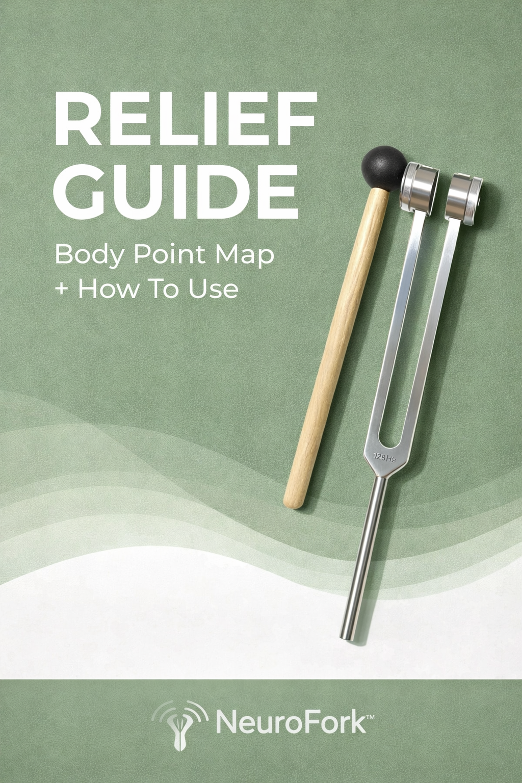 NeuroFork™ Relief Guide